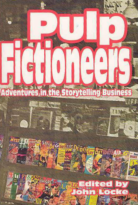 Pulp Fictioneers: Adventures in the Storytelling Business TPB OXD-12