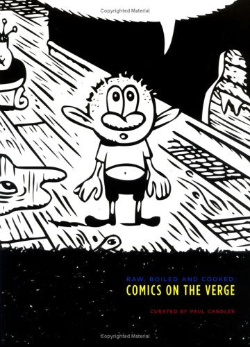 Raw, Boiled and Cooked: Comics on the Verge TPB