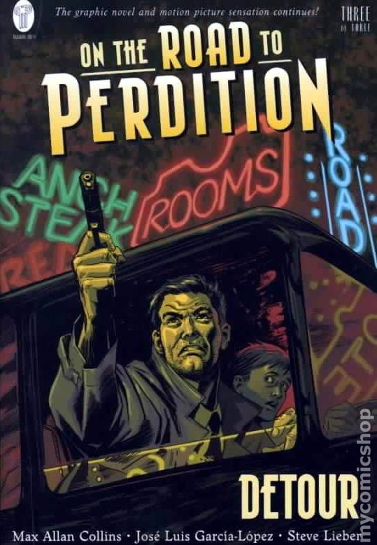 On The Road To Perdition Noir Graphic Novel Mystery Volume #3 - Detour TPB OXD-12