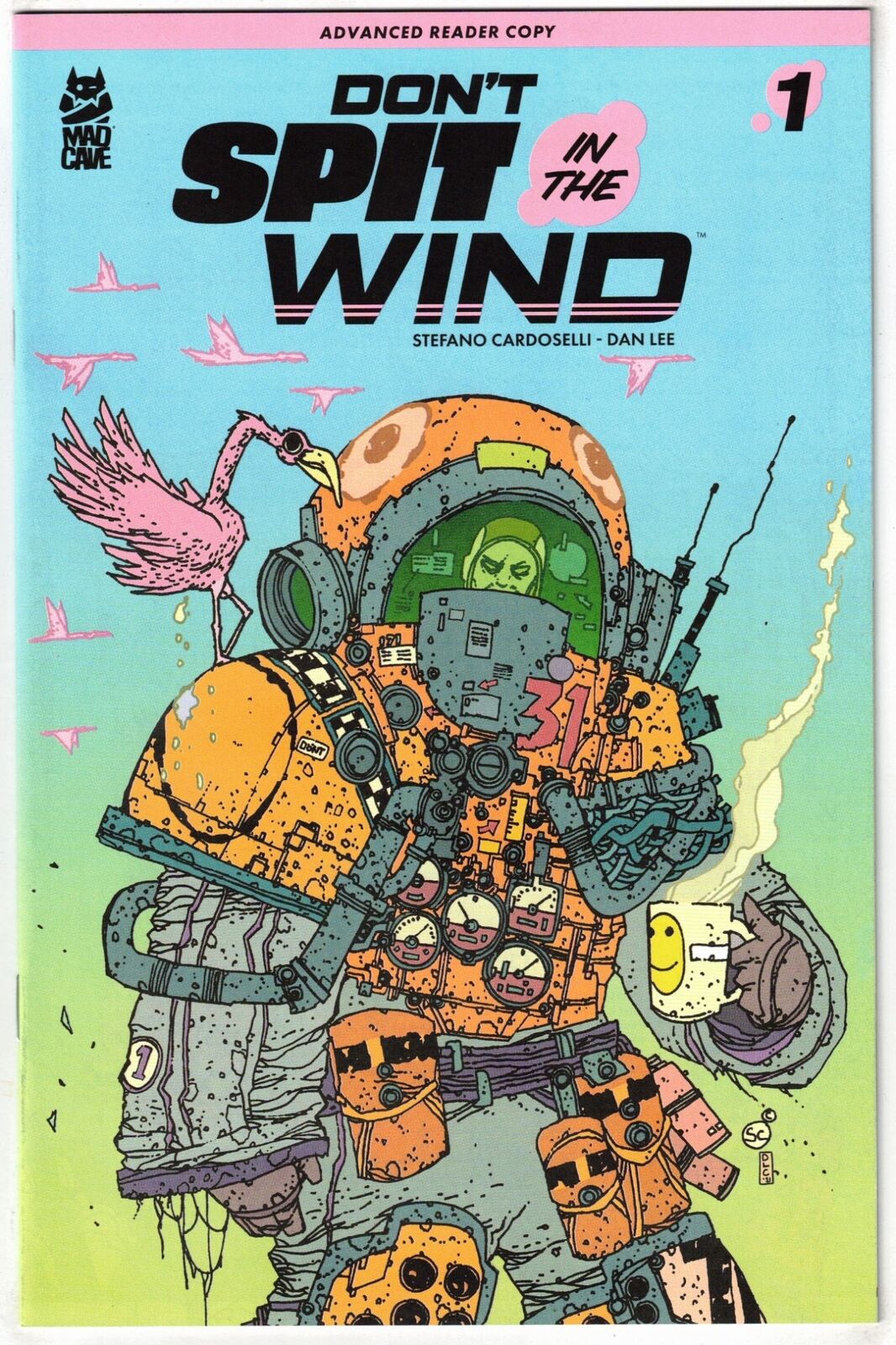 Don't Spit in the Wind #1 Advanced Reader Copy Edition OXV-03