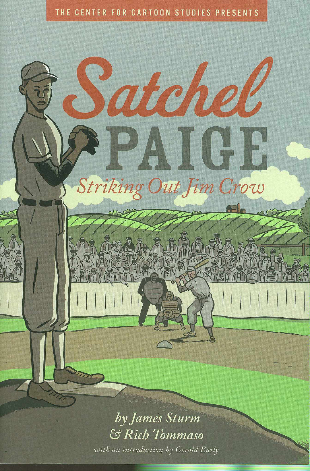 SATCHEL PAIGE STRIKING OUT JIM CROW Softcover