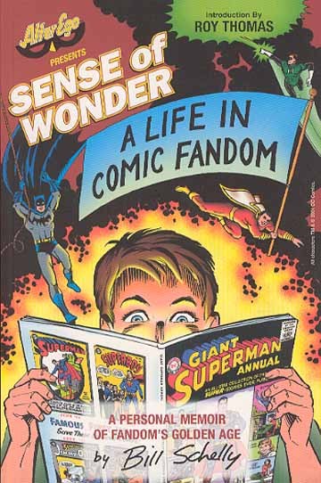 Sense of Wonder: A Life in Comic Fandom Memoir Alter Ego OXD-14