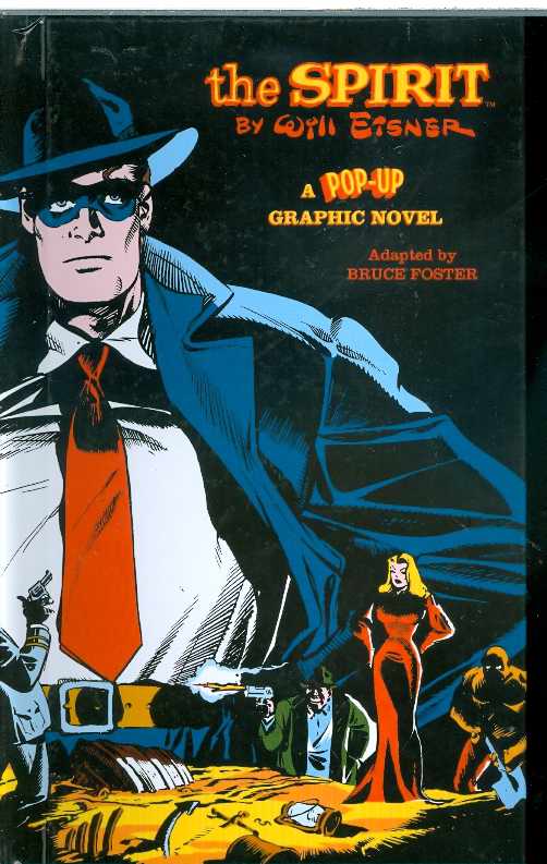 Will Eisner's The Spirit Pop-Up Graphic Novel