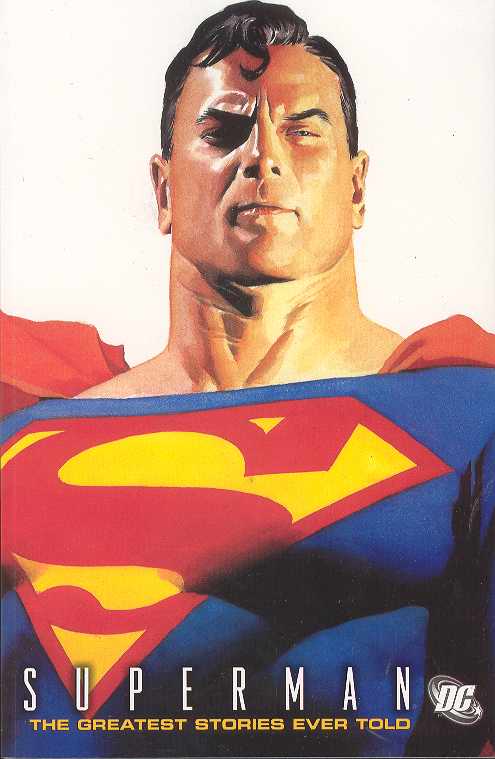 Superman: The Greatest Stories Ever Told TPB