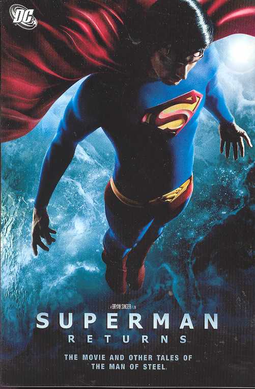 Superman Returns: The Movie and Other Tales of The Man of Steel TPB