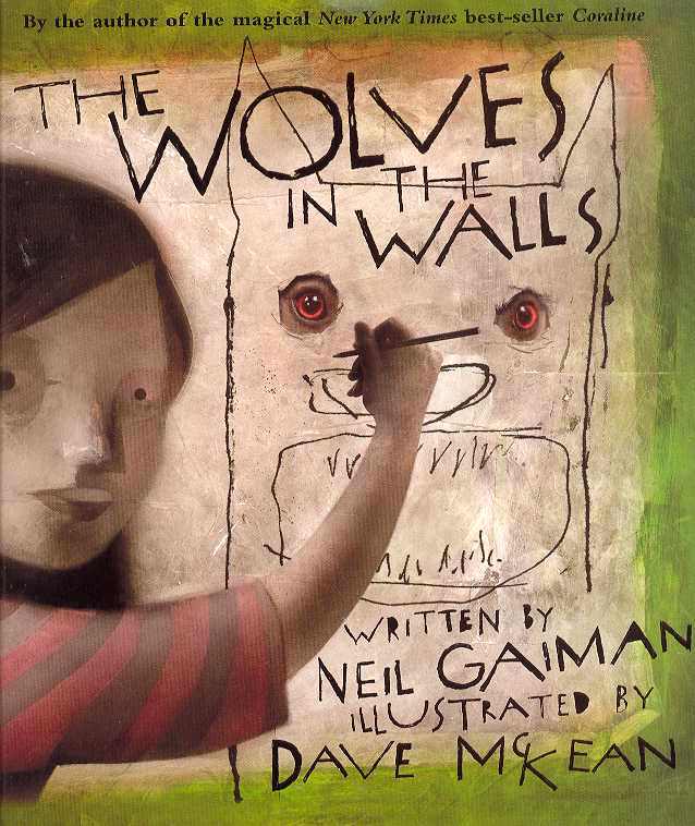 WOLVES IN THE WALLS Hardcover OXI-21
